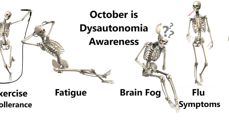 October is Dsyautonomia Awareness Month