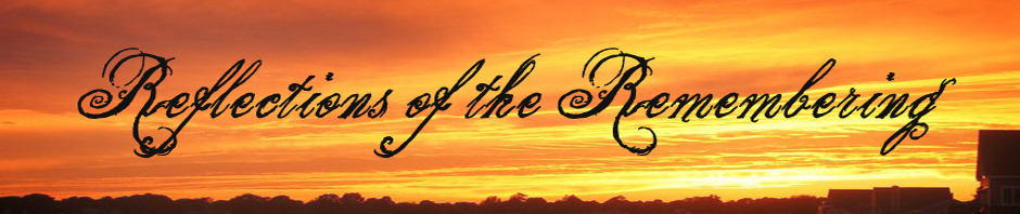 Reflections of the Remembering